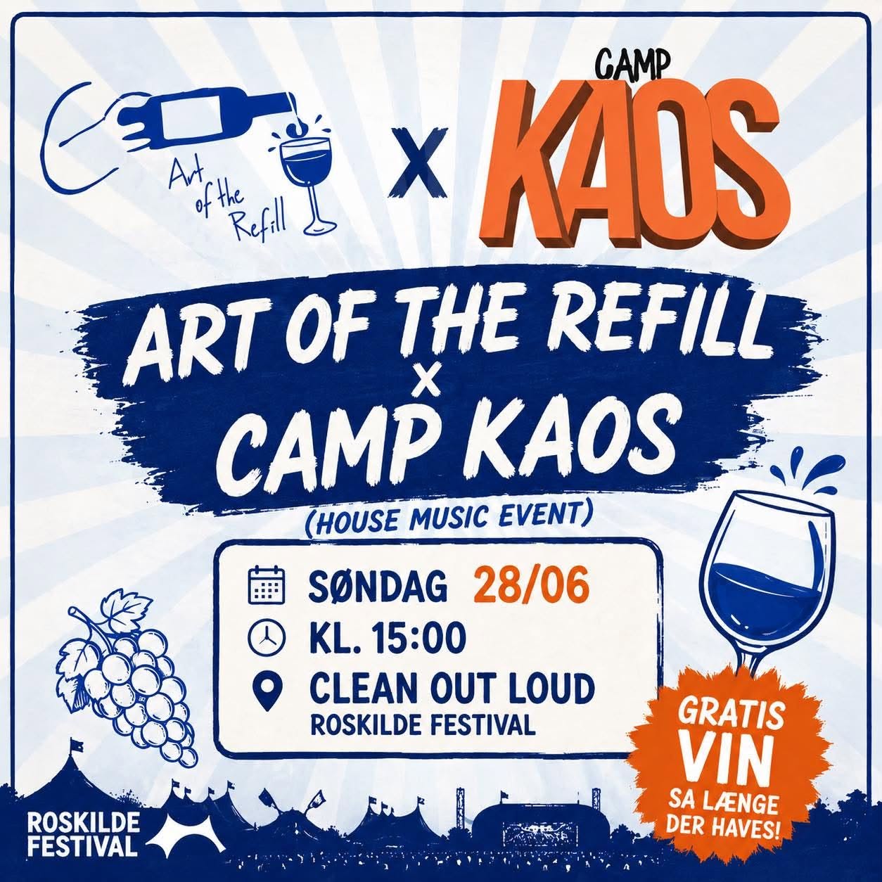 Plakat for Art of the Refill x Camp Kaos, house music-event med gratis vin, søndag 28/6 kl. 15 i Clean Out Loud